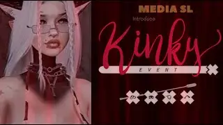 🟩 Kinky Event  - Second Life event