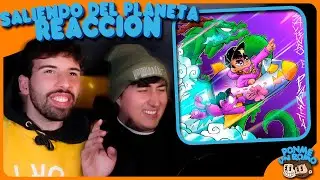 REACCIÓN a SALIENDO DEL PLANETA de SAIKO (EP Completo) - PonmeUnRomo