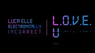 Luca Elle - L.O.V.E. U (Original Mix) [Deep House/Nu Disco]