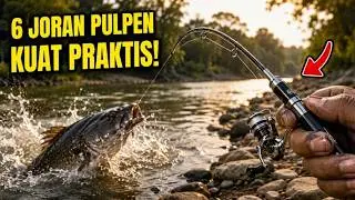6 Joran Pulpen TERKUAT 2025: Kecil-Kecil Cabe Rawit!