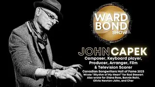 Legendary Songwriter John Capek (Rod Stewart) Talks Music, Canadian Songwriter Hall of Fame Inductee