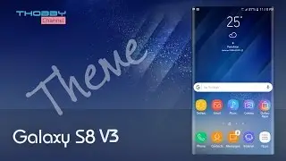 Galaxy S8 V3 Theme | Edge Theme