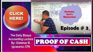 Episode 3-Accounting & auditing of cash (proof of cash)