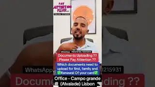 Documents Uploading ? Please Pay Attention ? &reg;Live Portugal By Harry | Advocate Harry | Portugal