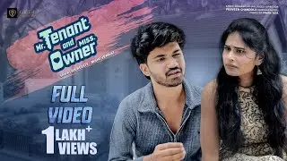 Mr. Tenant & Miss. Owner | FULL VIDEO | Telugu Short Series 2026 | Tall Talez Productions
