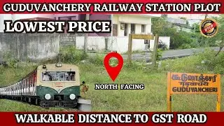 GST - Guduvanchery Railway Station Resale Property | Direct Owner #plots #guduvanchery #gst