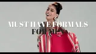 Must have formals by Diva Dhawan - #StyledByNeha