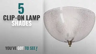 Top 10 Clip-On Lamp Shades [2018 ]: Westinghouse 81493 (FMR Angelo Bros) Clip-On Shade, 8
