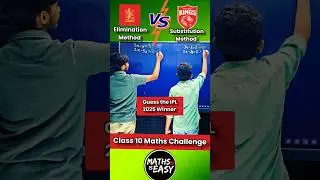 Elimination Method vs Substitution Method Class 10 | IPl 2025 |Math Challenge #ytshorts #shorts #ipl