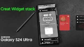 How to create widget stacks on your Galaxy s24 ultra ✨️📱