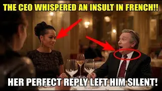 The CEO Whispered an Insult in French &mdash; The Waitress&rsquo;s Perfect Reply Stunned the Room