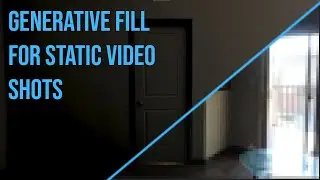 Photoshop Beta Generative Fill for Still Shot Video