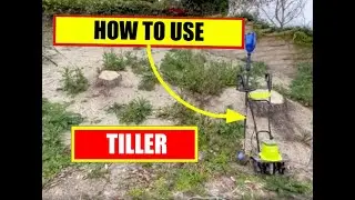 How to use a Tiller tool | How to use a Cultivator tool | Sun Joe TJ604E Cultivator | Electric