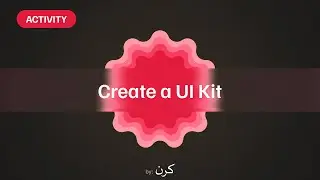 Creating a Scalebale UI Kit in Figma