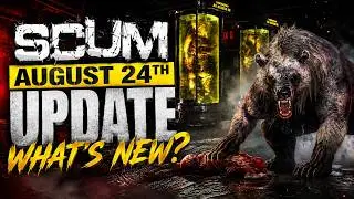A Secret TEC1 Facility & Mutant Bears?! SCUM's August 24th Update Explained
