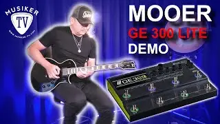 Mooer GE300 Lite - Demo