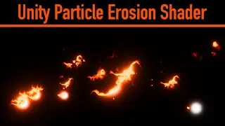 Create a particle erosion shader in Unity