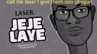 JEJE LAYE - (official lyrics video)