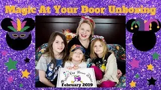 Magic At Your Door Unboxing | February 2019