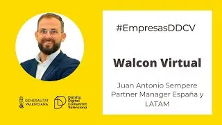 Empresas Distrito Digital. Walcon Virtual.