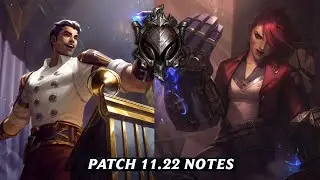 Patch Note Review - 11.22
