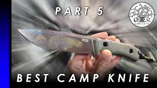PART 5: What is THE Best Camp Knife?? Features Quality Function | 4 Inch 5 Inch Fixed Blade Knives