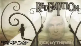 Redemption &middot; Something Wicked This Way Comes