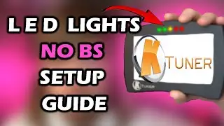 LED Setup in KTuner Under 8 Minutes | 2025