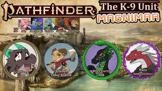 The K9 Unit! | Magnimar: Group 3 Episode 2 | The Kobolds Continue to Chase the Mysterious Murderer
