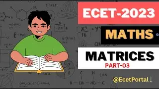 ECET 2023 MATHS | How to Find Rank of a Matrix | MATRICES-PART-03 | ECET2023