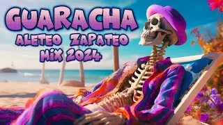 GUARACHA PARTY MIX 2024 🔥 (Aleteo, Zapateo) Party Mix Non Stop 🔥 #guaracha #partymix #remix #aleteo