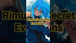 Rimuru's Secret Evolutions | Rimuru Lore | Tensura Lore | Tensura Explained