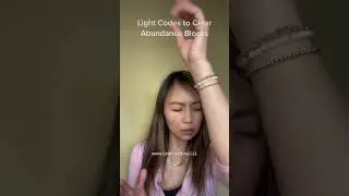 Light Codes to Clear Financial Abundance Blocks
