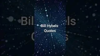 Bill Hybels Quotes_15 #motivation #inspiration #preciousqoutes #quote #quotes #quotesandfacts
