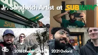 STARTING AS A PART-TIME SANDWICH ARTIST AT SUBWAY! | FINALLY MET A LONG LOST FRIEND! | Warad Bhat