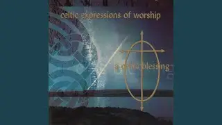 Deep Peace of the Gentle Christ (A Celtic Blessing)