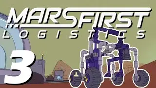 Expert Roboticisms | Mars First Logistics | Part 3