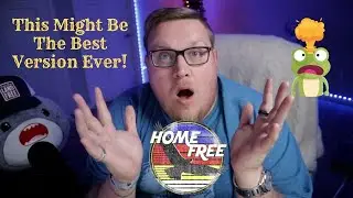 Home Free - Unchained Melody - 