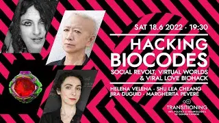 Hacking Biocodes: Social Revolt, Virtual Worlds & Viral Love Biohack &middot; #DNL27 #Transitioning