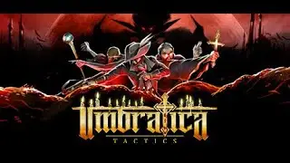 Ready Sets Gaming: Umbratica Tactics Demo (PC)