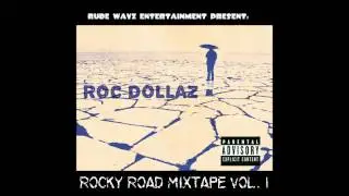ROC DOLLAZ- B.F.K(BEEN FUCKIN KNEW)