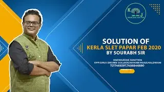 Solution of Kerla Slet Paper February 2020