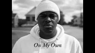 On My Own