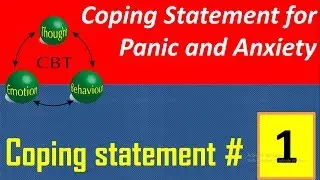 Coping Statement No 1 for Anxiety and Panic disorder management
