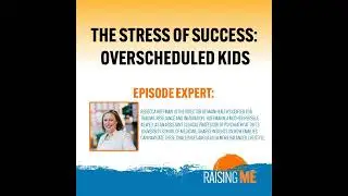 The Stress of Success: Overscheduled Kids