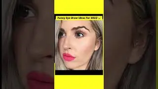 Funny Eye Brow Ideas 😂 Makeup fails , funny videos 2023, funny memes 2023