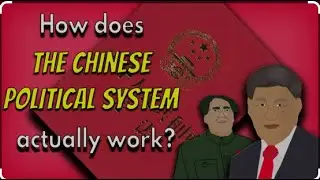 China's Political System: How It Works and Why It Matters ?