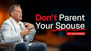 Set This Boundary Before Addiction Destroys Your Marriage | Dr. Doug Weiss
