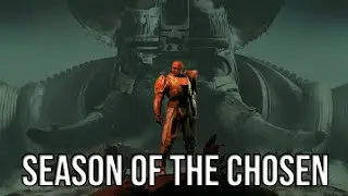 Destiny 2 - Season of the Chosen Full Storyline