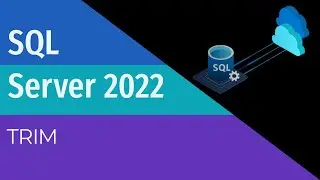 TSQL - TRIM - SQL Server 2022 (English Subtitles)